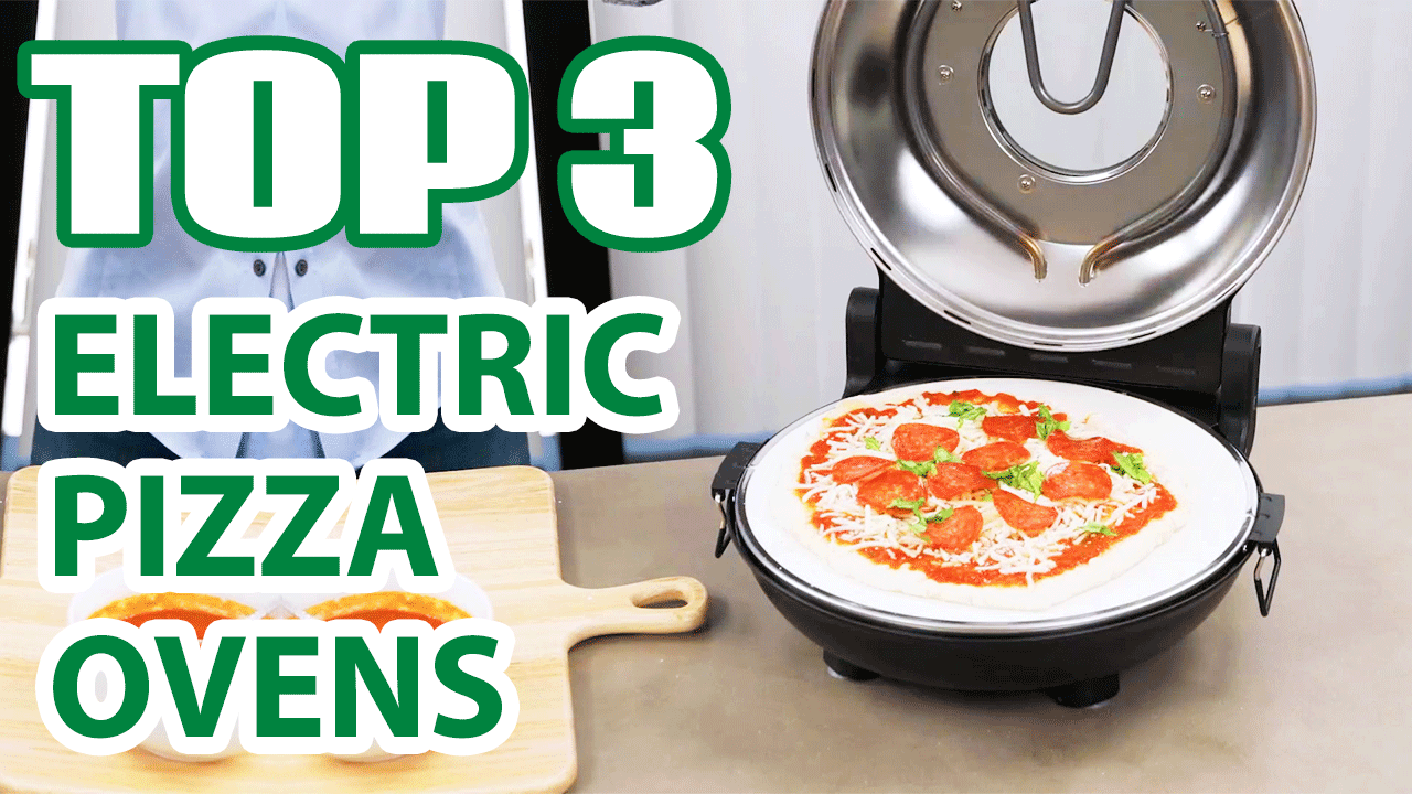 Top 3 Best Electric Pizza Ovens for Home on Amazon