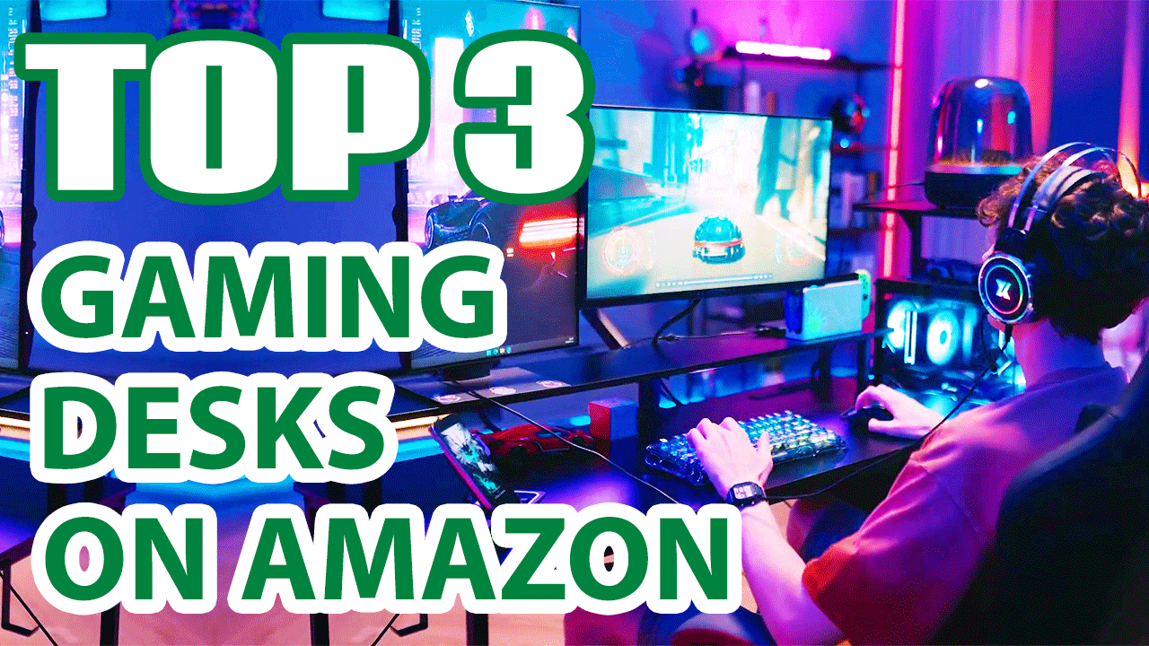 Top 3 Best Gaming Desks on Amazon That Will Change Your Setup Forever!